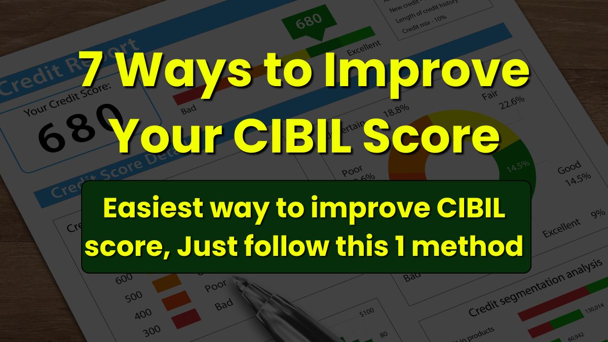 Improve CIBIL score
