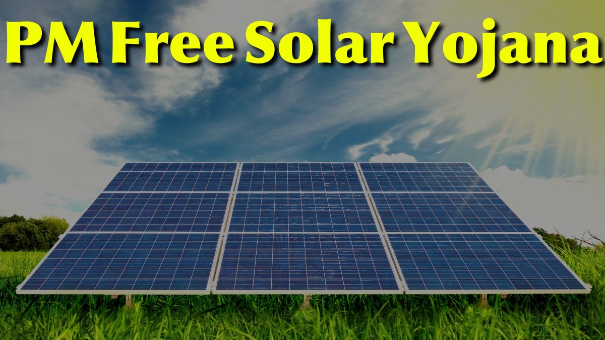 PM Free Solar Yojana
