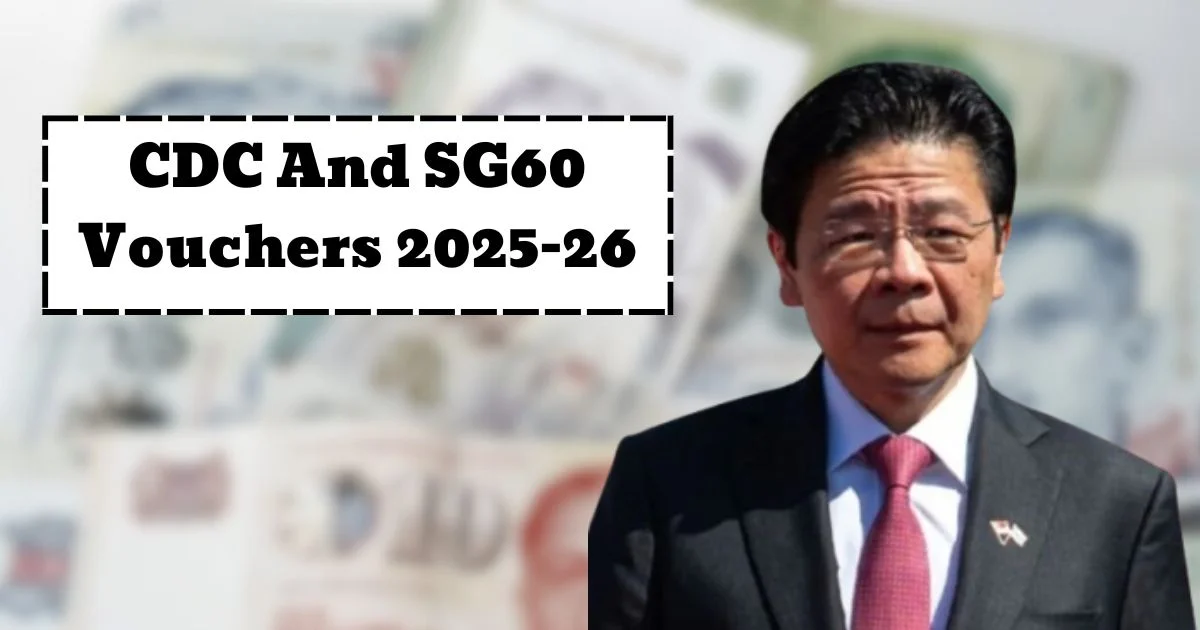 CDC and SG60 Vouchers 2025–26